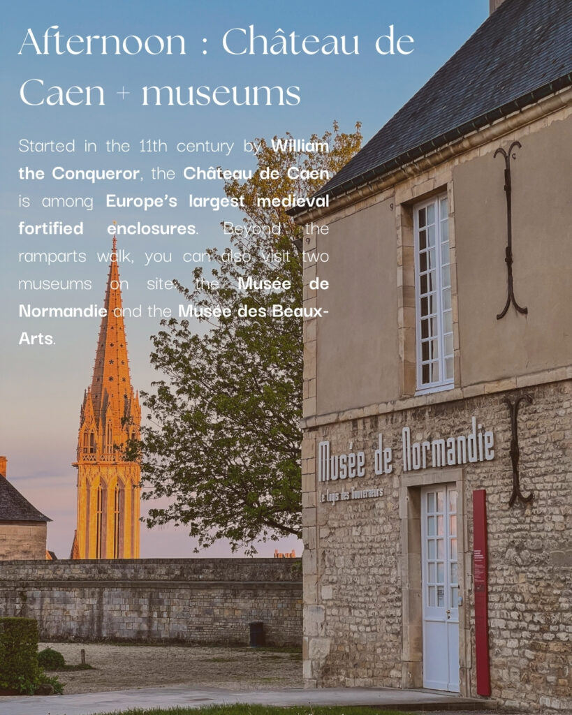 Tarde: Château de Caen, parque fortificado e polo cultural